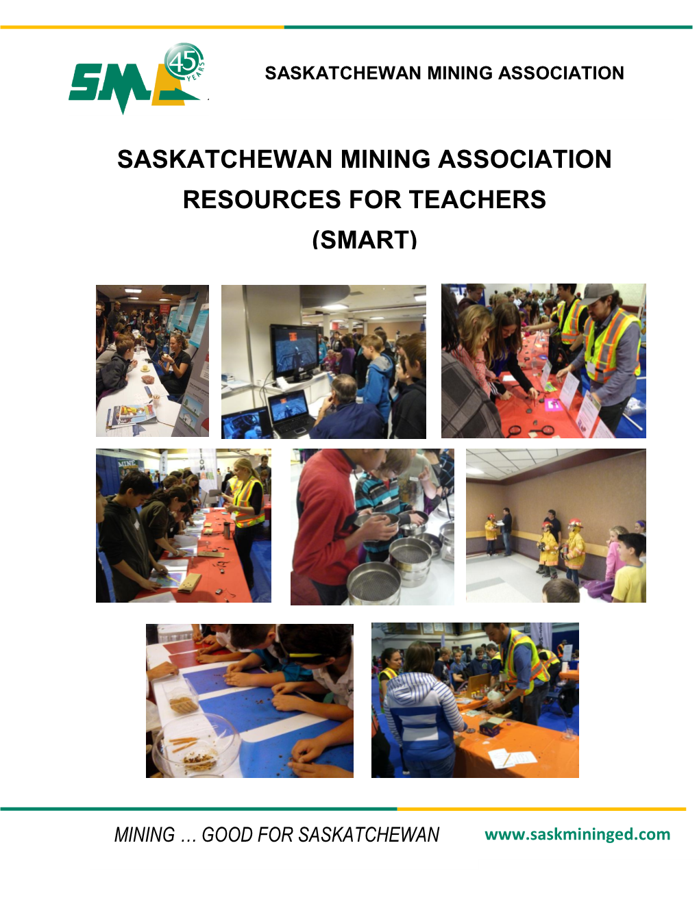 Saskatchewan Mining Association Resources for Teachers (Smart)