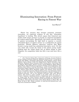Illuminating Innovation: from Patent Racing to Patent War