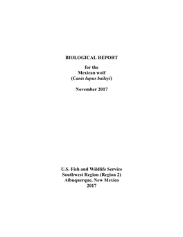BIOLOGICAL REPORT for the Mexican Wolf (Canis Lupus Baileyi)