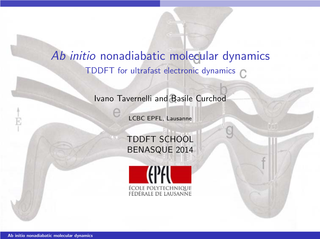 TDDFT + Molecular Dynamics I