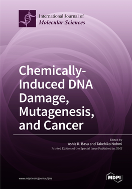 Induced DNA Damage, Mutagenesis, and Cancer