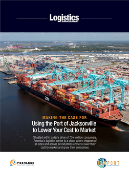 Using the Port of Jacksonville to Lower Your Cost to Market