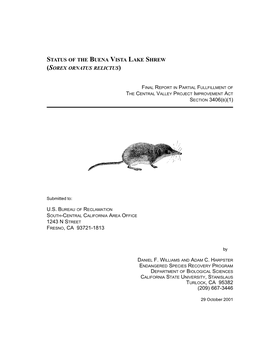 Status of the Buena Vista Lake Shrew (Sorex Ornatus Relictus)