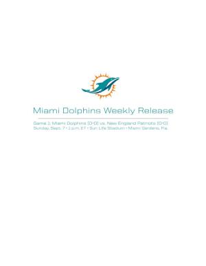 Miami Dolphins Weekly Release