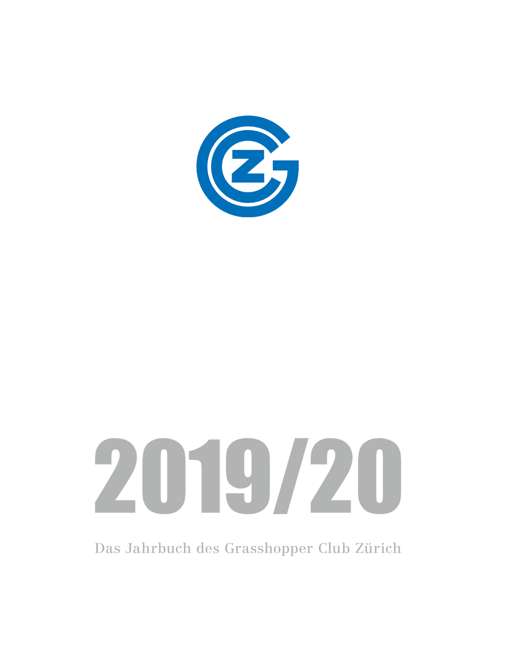 Das Jahrbuch Des Grasshopper Club Zürich Vorwort // 3