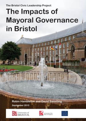 The Impacts of Mayoral Governance in Bristol