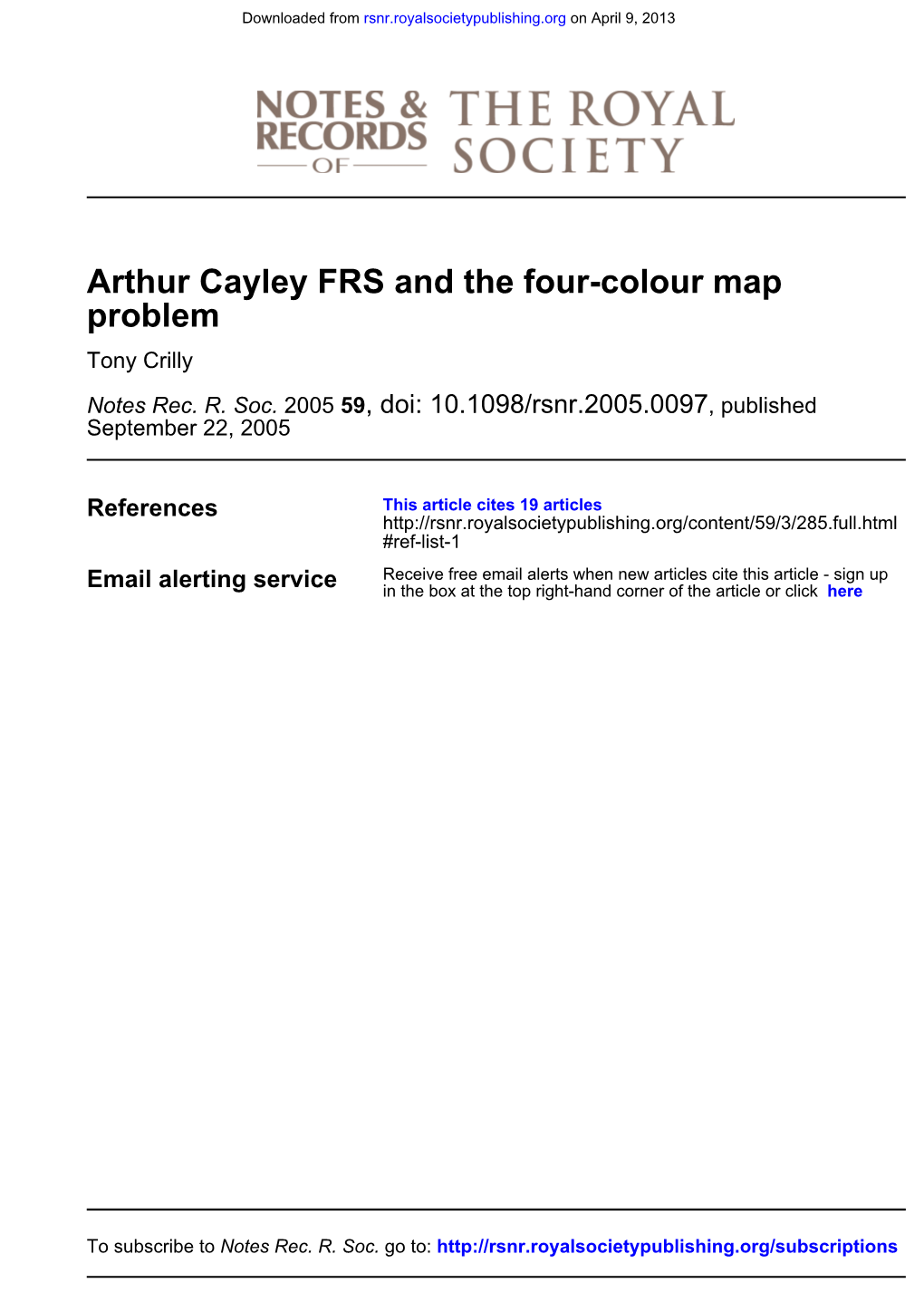 Problem Arthur Cayley FRS and the Four-Colour