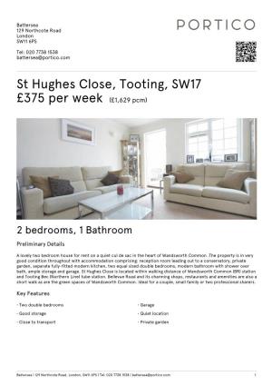 St Hughes Close, Tooting, SW17 £375 Per Week (£1,629 Pcm)