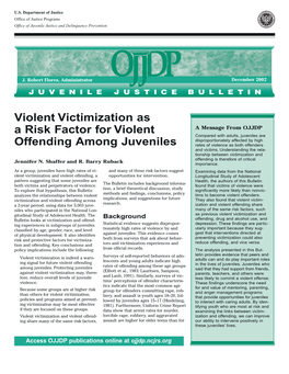 Violent Victimization As a Risk Factor For