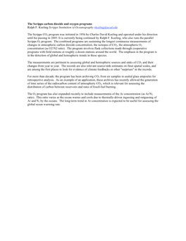 The Scripps Carbon Dioxide and Oxygen Programs Ralph F. Keeling Scripps Institution of Oceanography Rkeeling@Ucsd.Edu