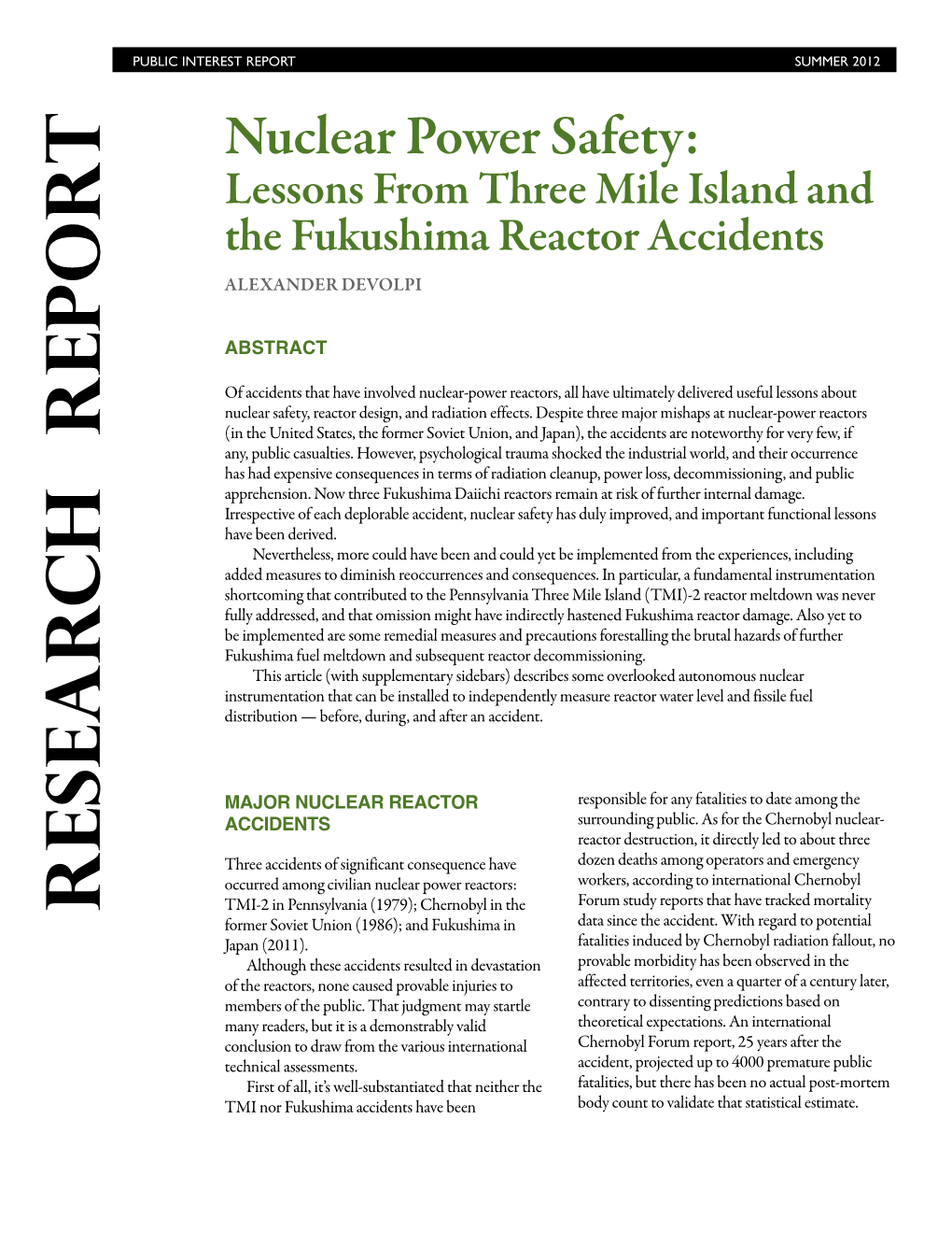 Nuclear Power Safety: Lessons from Three Mile Island and the Fukushima Reactor Accidents ALEXANDER DEVOLPI