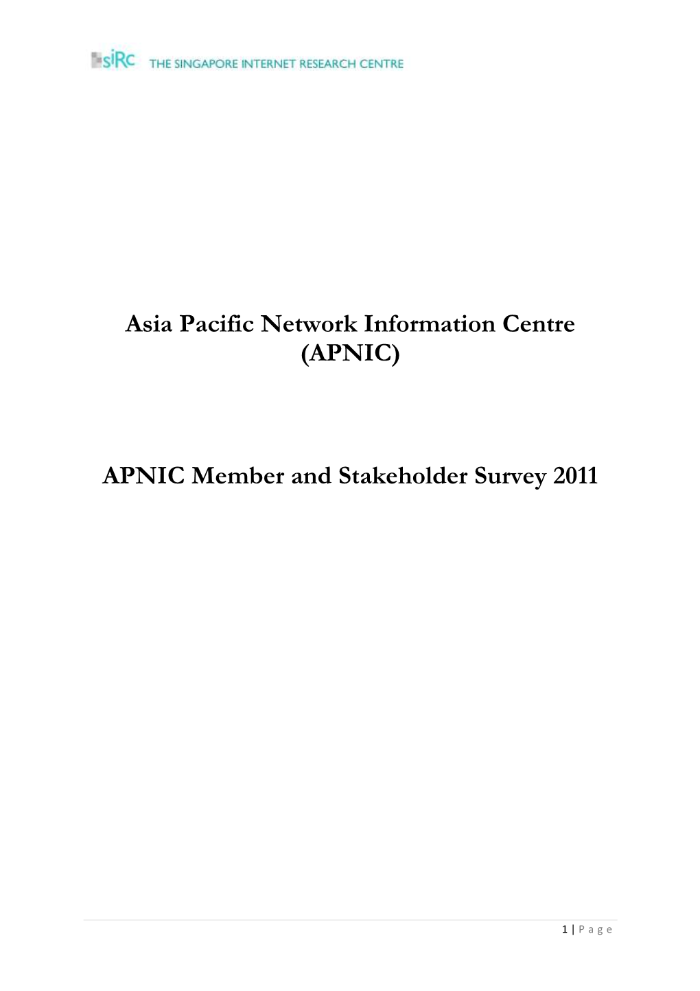 Asia Pacific Network Information Centre (APNIC)