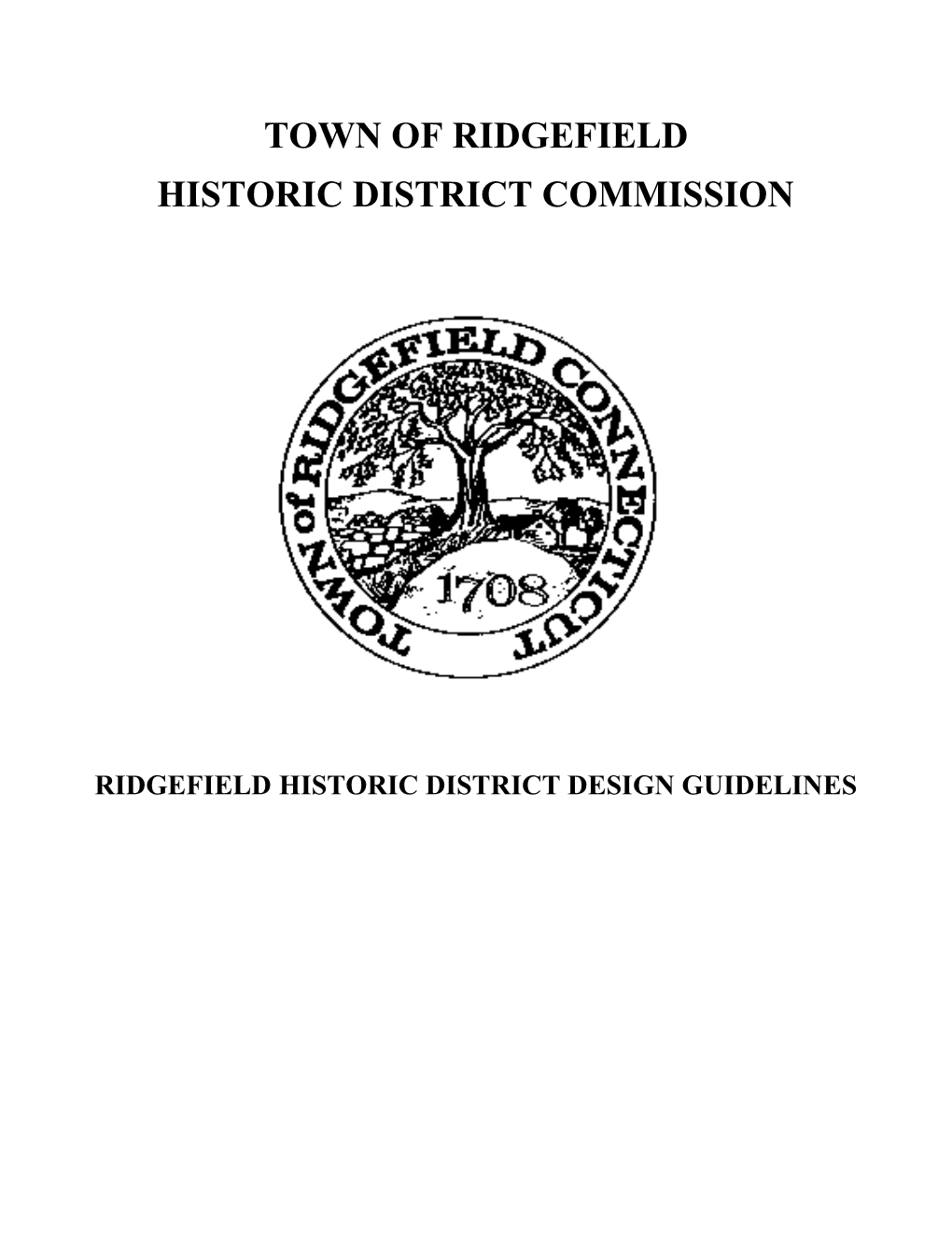 Town of Ridgefield Historic District Commission