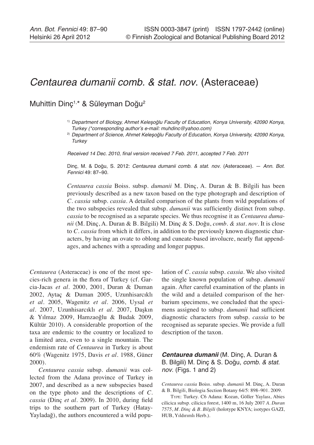 Centaurea Dumanii Comb. & Stat. Nov . (Asteraceae)