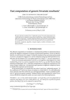 Fast Computation of Generic Bivariate Resultants∗
