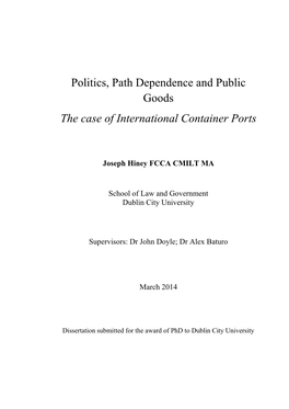 Politics, Path Dependence and Public Goods the Case of International Container Ports