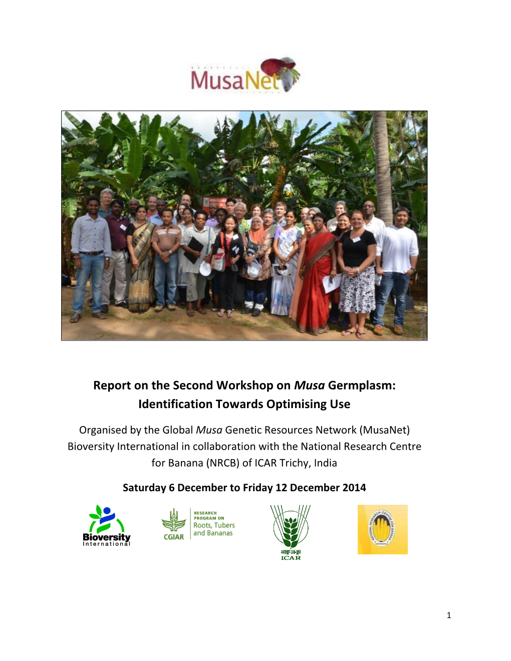 Report on the Second Workshop on Musa Germplasm: Identification Towards Optimising Use