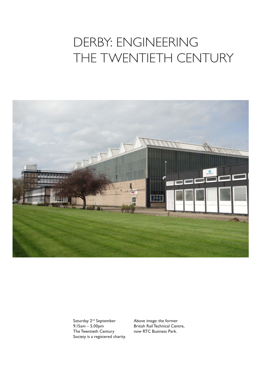 Derby: Engineering the Twentieth Century