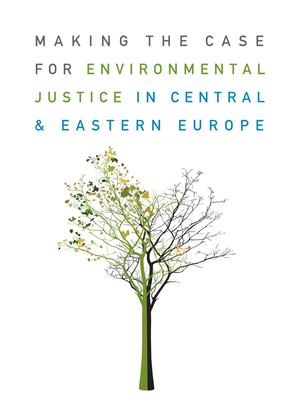 Environmental Justice in Europe