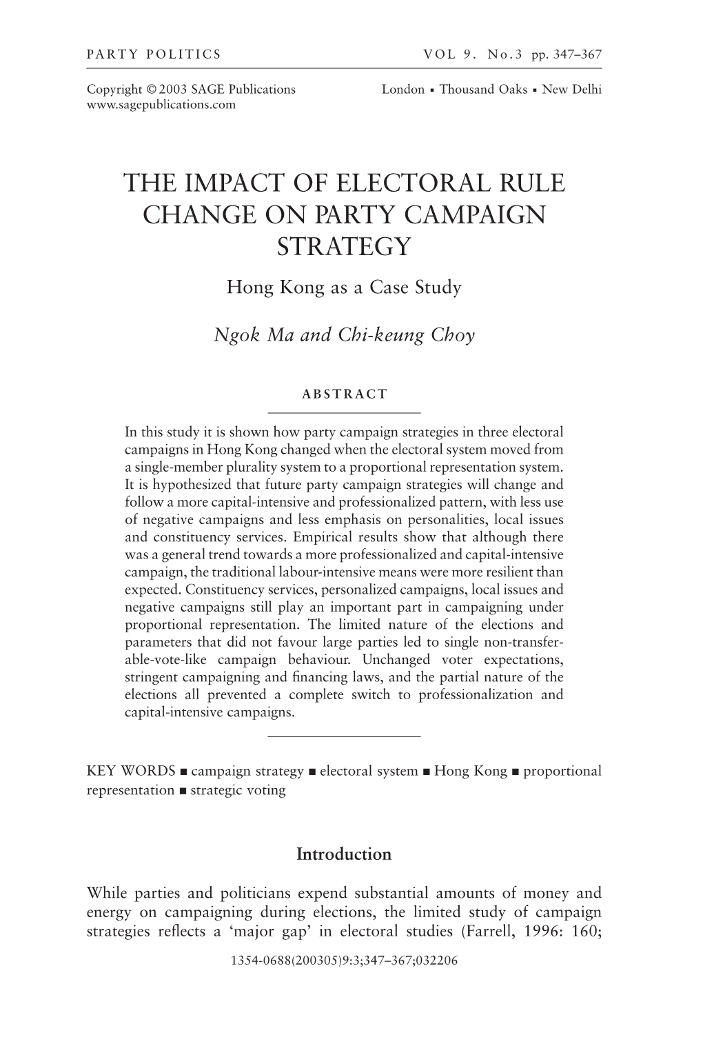 THE IMPACT of ELECTORAL RULE CHANGE on PARTY CAMPAIGN STRATEGY Hong Kong As a Case Study