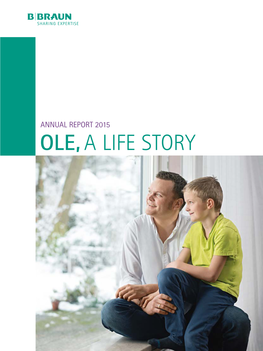 OLE, a LIFE STORY What We Stand For