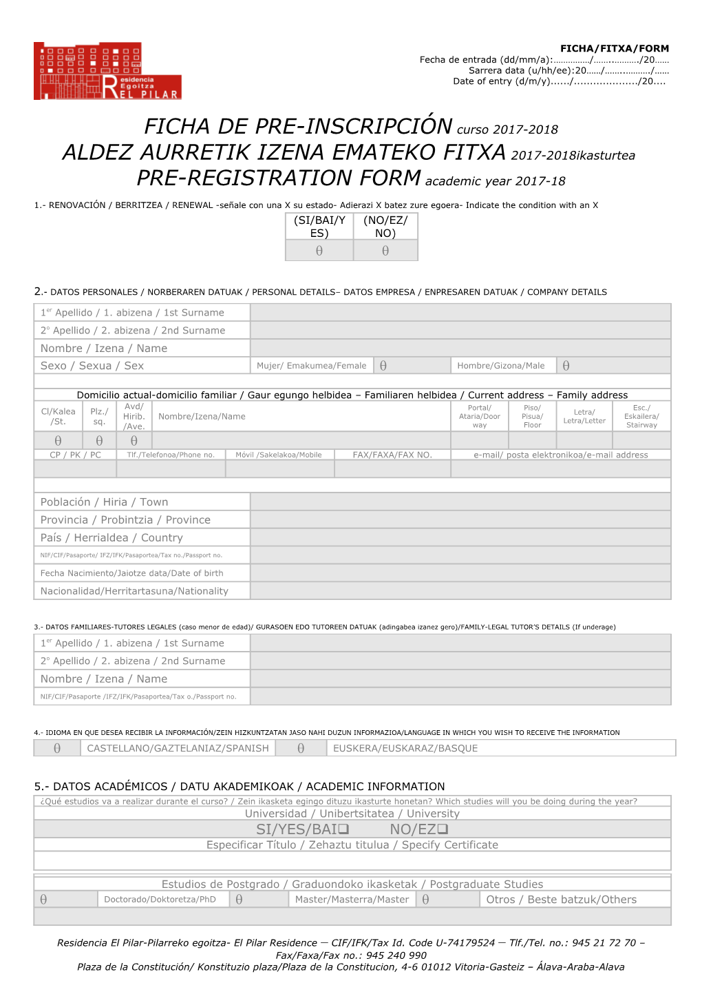 Fecha De Entrada (Dd/Mm/A): / ./20