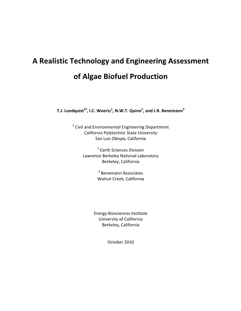 A Realistic Technology and Engineering Assessment of Algae