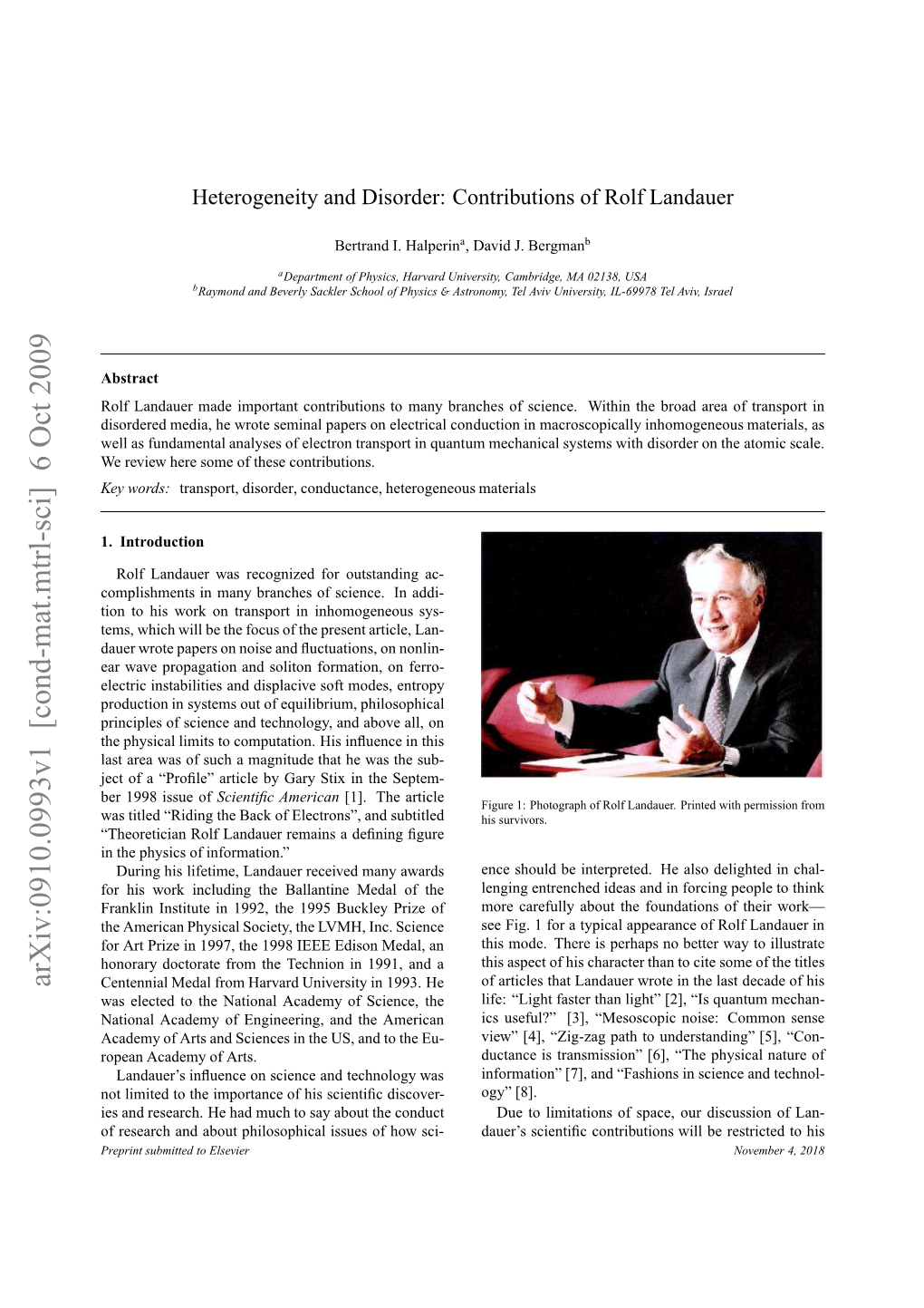 Heterogeneity and Disorder: Contributions of Rolf Landauer