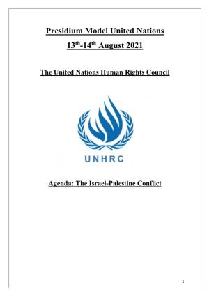 Presidium Model United Nations 13Th-14Th August 2021