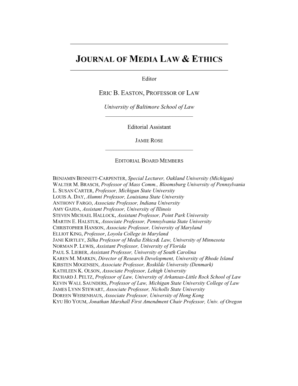 The Aims of Public Scholarship in Media Law and Ethics