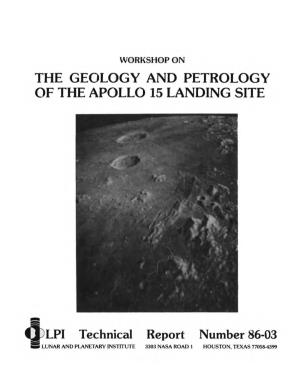 Workshop on the Geology and Petrology of the Apollo 15 Landing Site : a Lunar and Planetary Institute Workshop, November 13-15