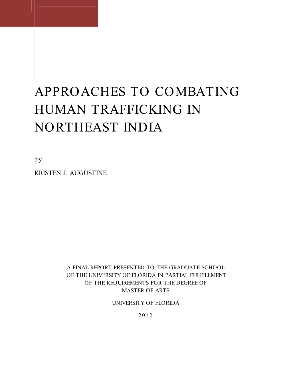 Approaches to Combating Human Trafficking in Northeast India