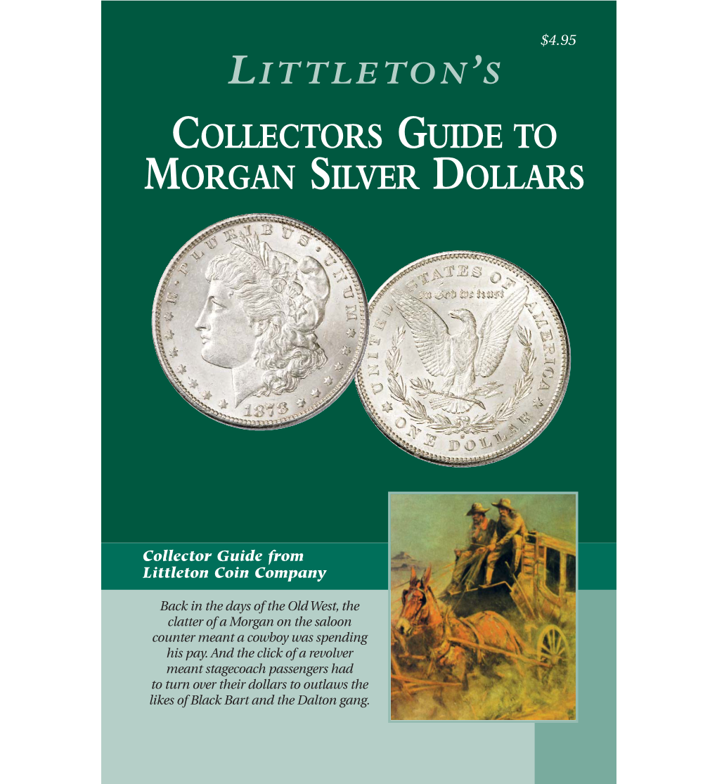 Collectors Guide to Morgan Silver Dollars