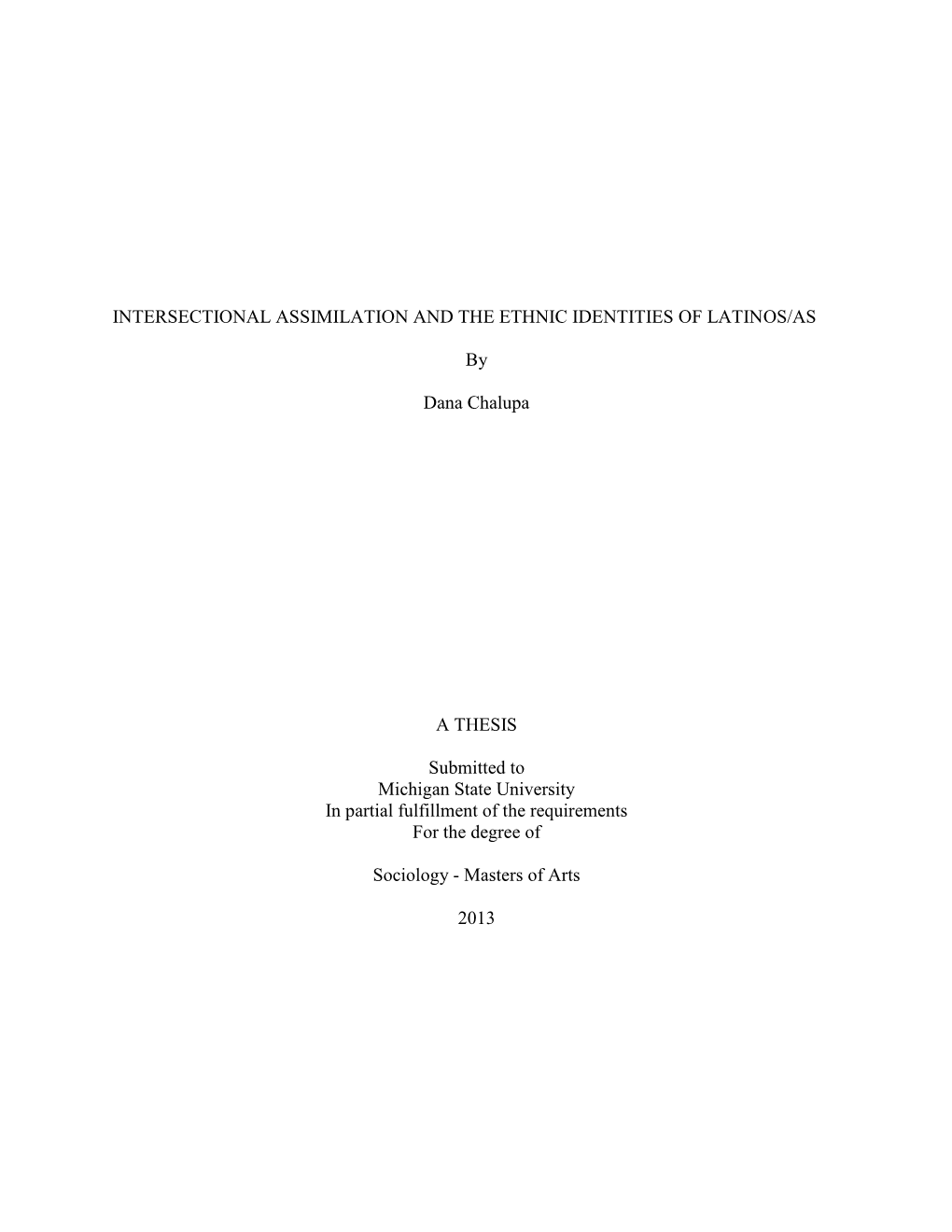 Intersectional Assimilation and the Ethnic Identities of Latinos/As