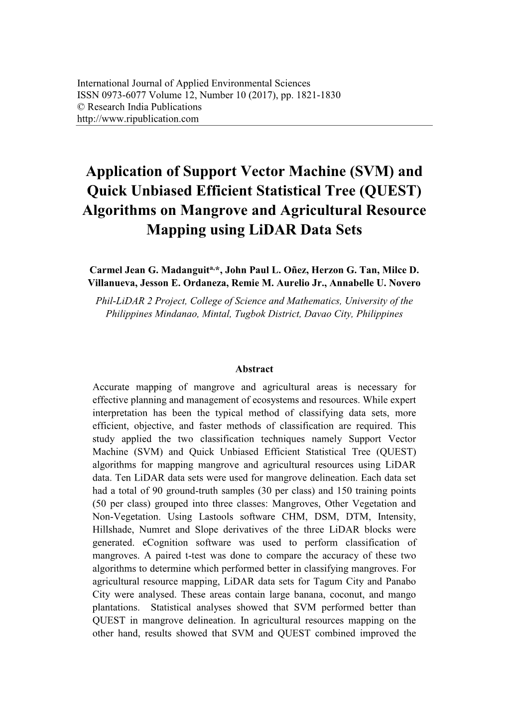 (SVM) and Quick Unbiased Efficient Statistical Tree (QUEST) Algorithms on Mangrove and Agricultural Resource Mapping Using Lidar Data Sets