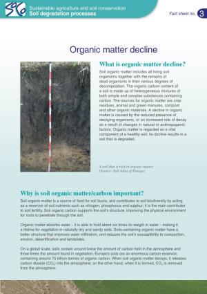 Fact Sheet 3: Organic Matter Decline