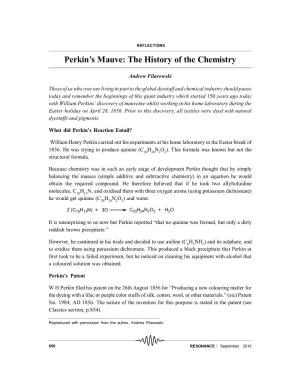 Perkin's Mauve: the History of the Chemistry