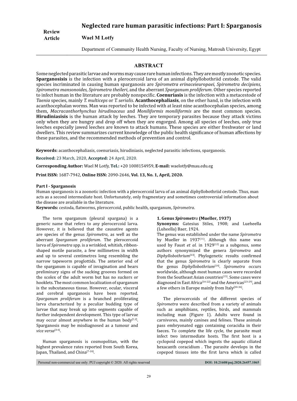 Neglected Rare Human Parasitic Infections: Part I: Sparganosis Review Article Wael M Lotfy