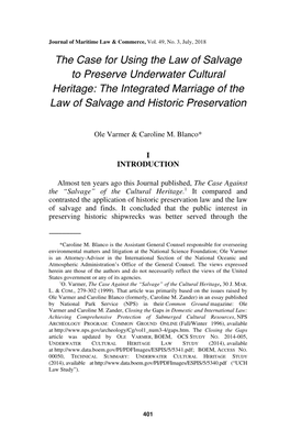 The Case for Using the Law of Salvage to Preserve Underwater Cultural Heritage: the Integrated Marriage of the Law of Salvage and Historic Preservation