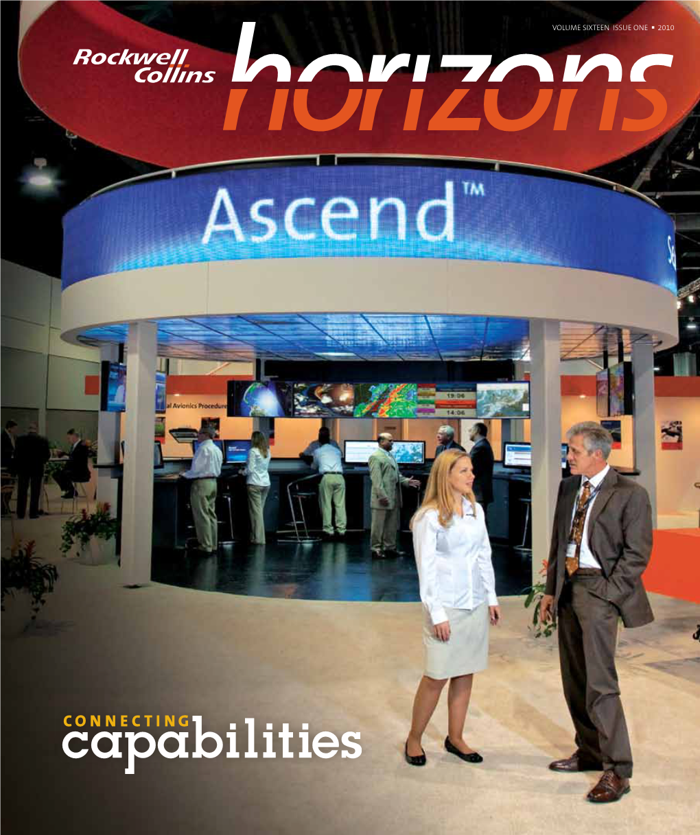 Connecting Capabilities 4 Ascend™ Emphasizes Our Ongoing Strategy Photography: Systems, and Keep Passengers Connected and to Synchronize Aircraft and Ground Systems