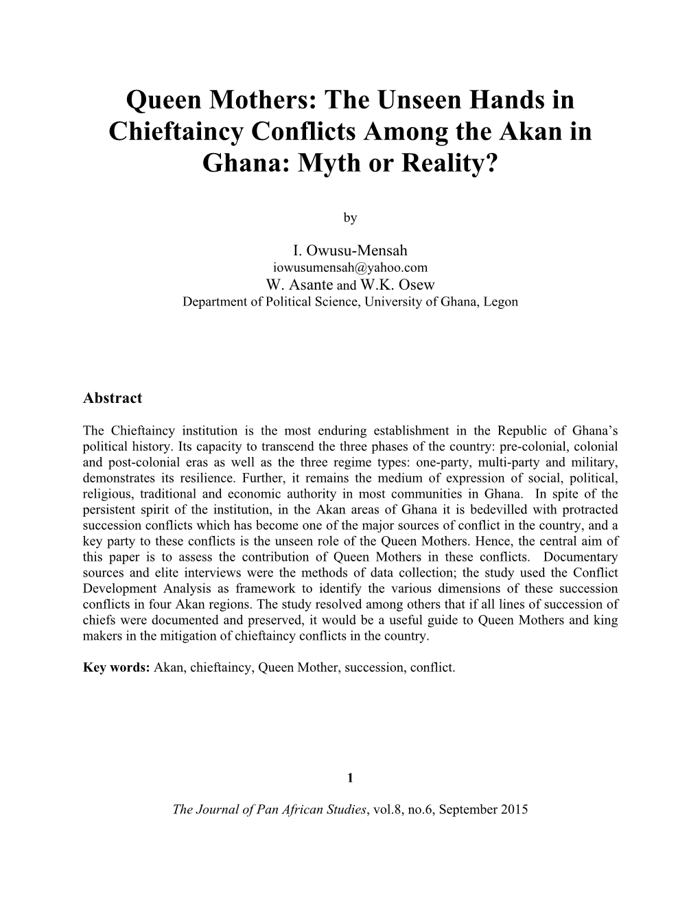 The Unseen Hands in Chieftaincy Conflicts Among the Akan in Ghana: Myth Or Reality?