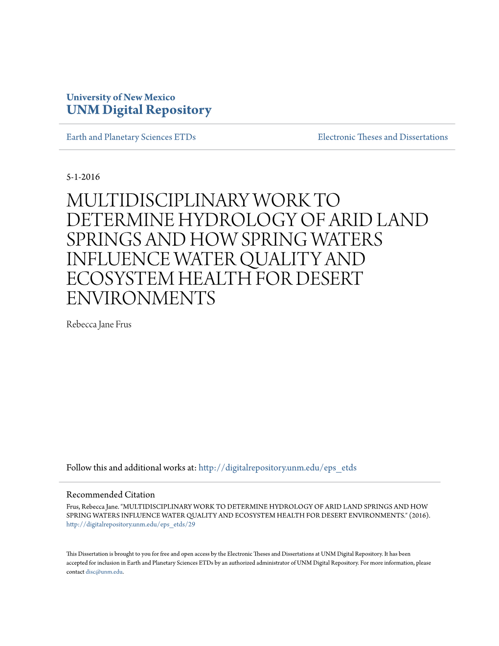 Multidisciplinary Work to Determine Hydrology Of