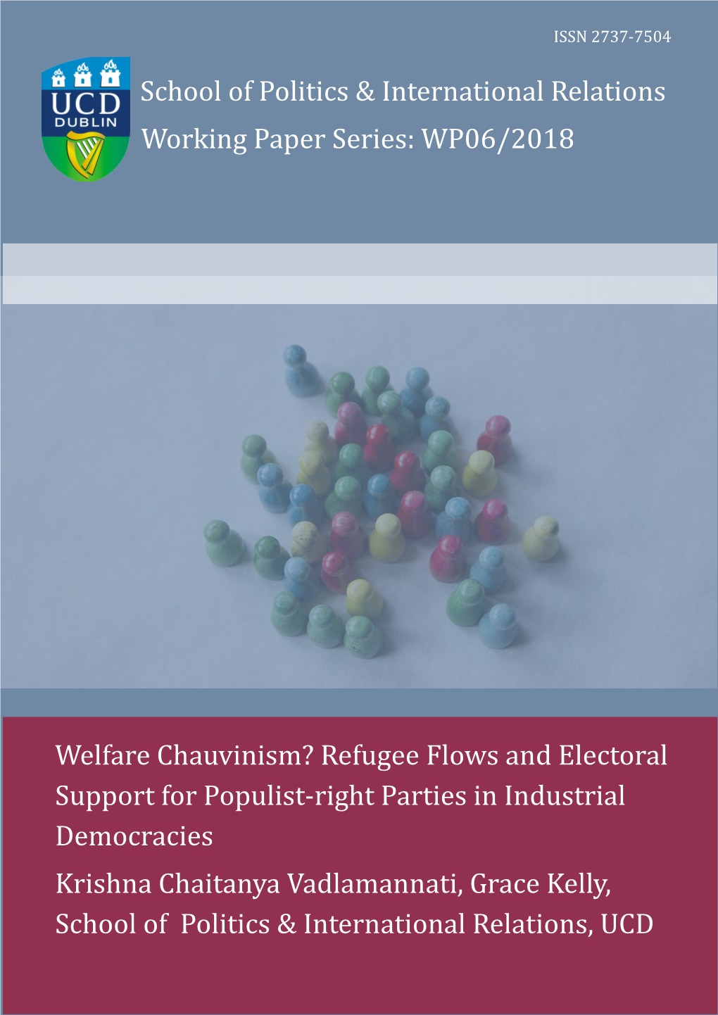 WP06/2018 Welfare Chauvinism? Refugee Flows and Electoral