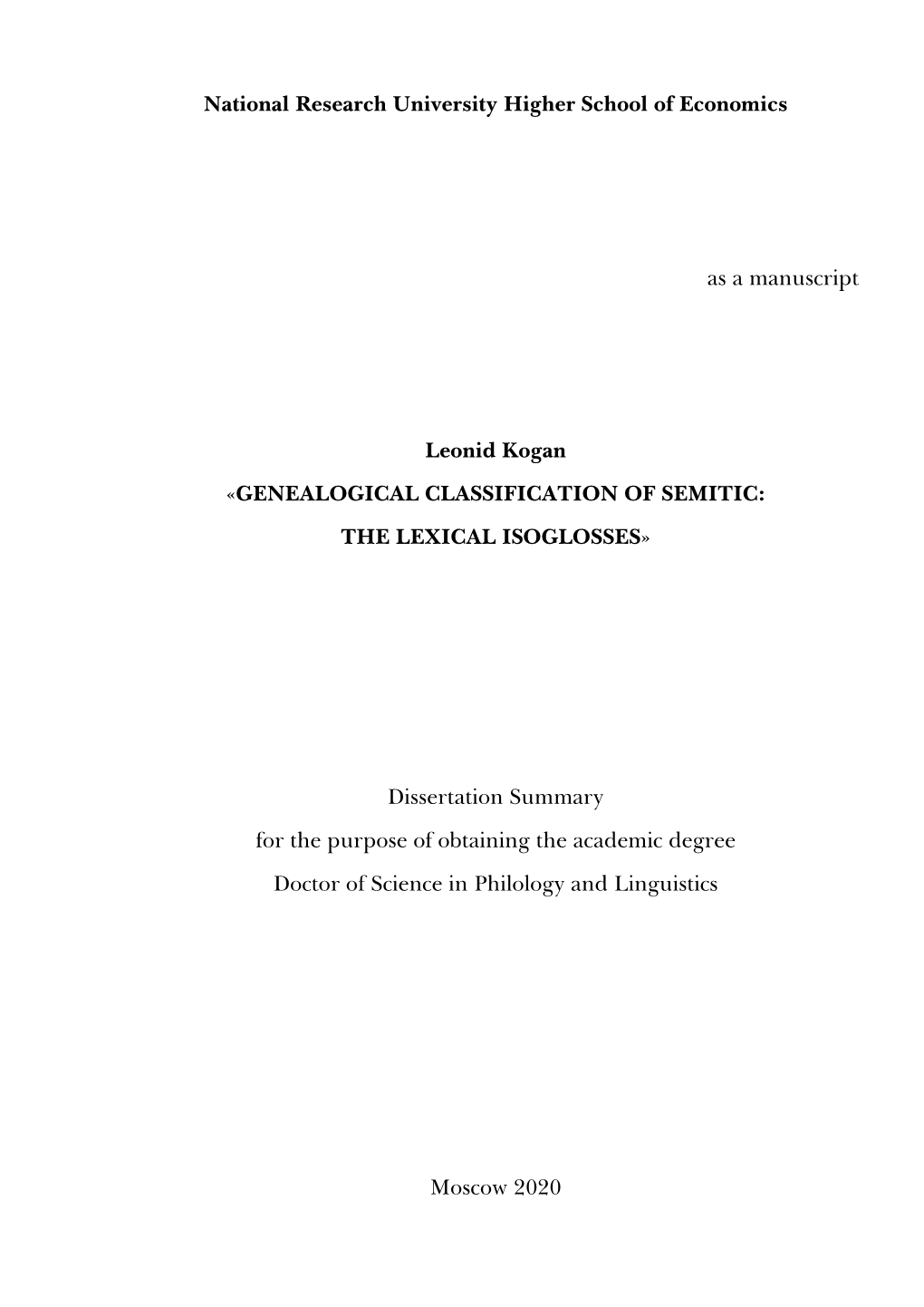 Genealogical Classification of Semitic: the Lexical Isoglosses»