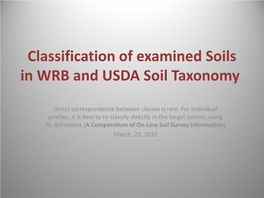 Classification of Examined Soils in WRB and USDA Soil Taxonomy
