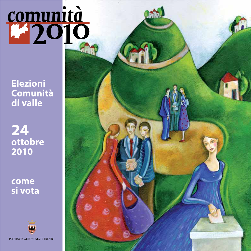 Elezioni Comunità Di Valle Ottobre 2010 Come Si Vota