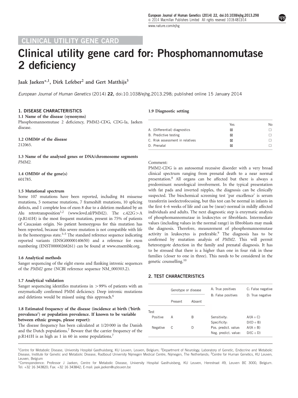 Clinical Utility Gene Card For: Phosphomannomutase 2 Deficiency