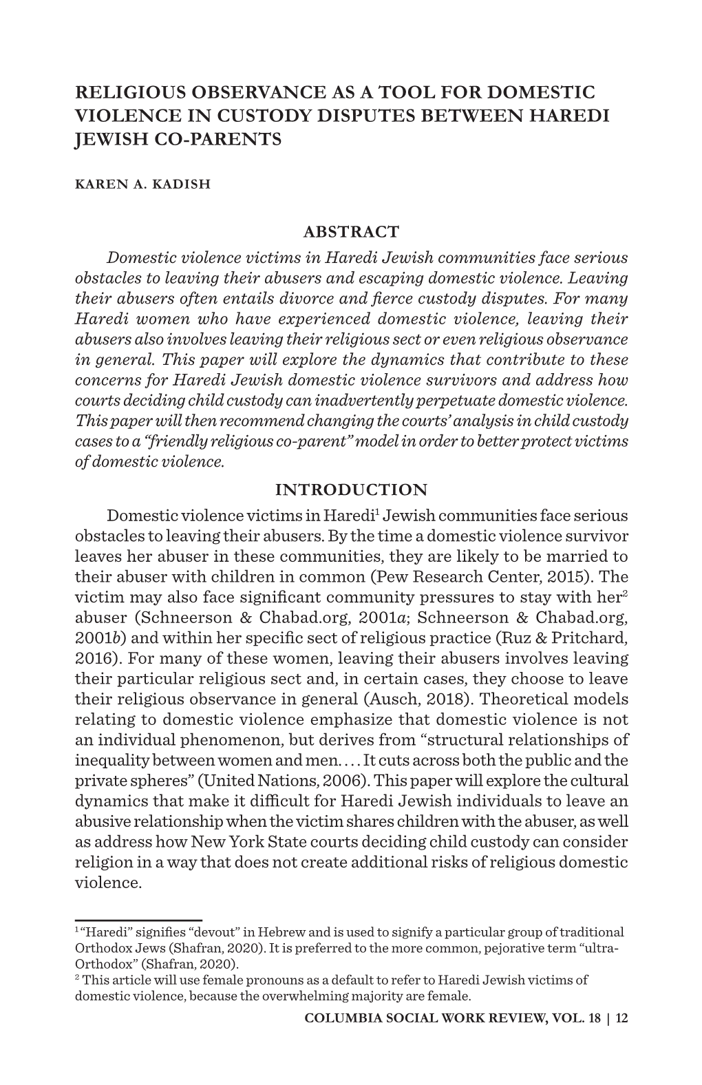 Religious Observance As a Tool for Domestic Violence in Custody Disputes Between Haredi Jewish Co-Parents