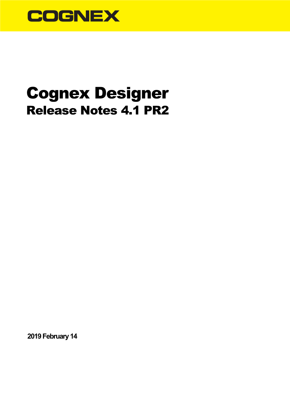 Cognex Designer Release Notes 4.1 PR2