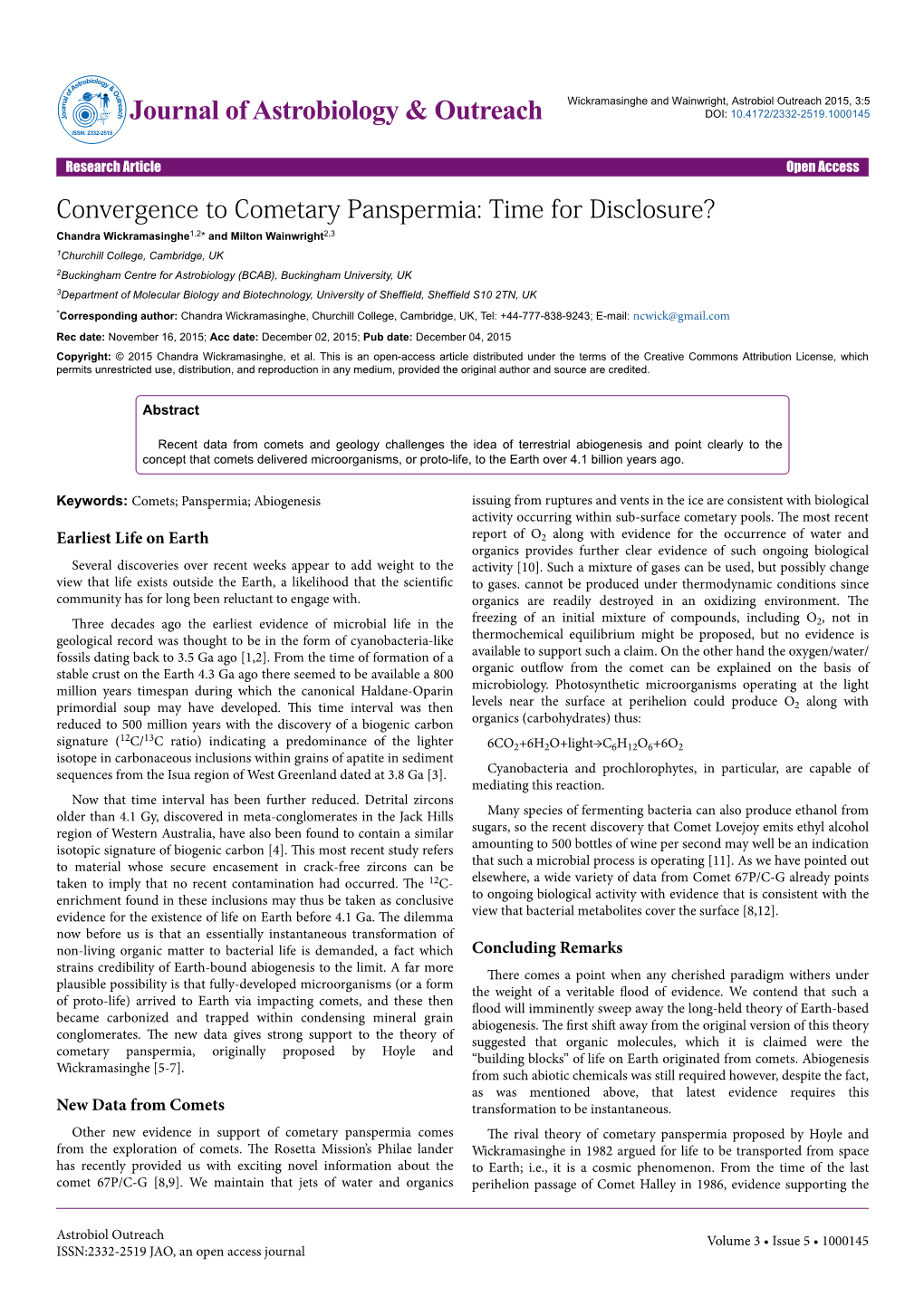 Convergence to Cometary Panspermia